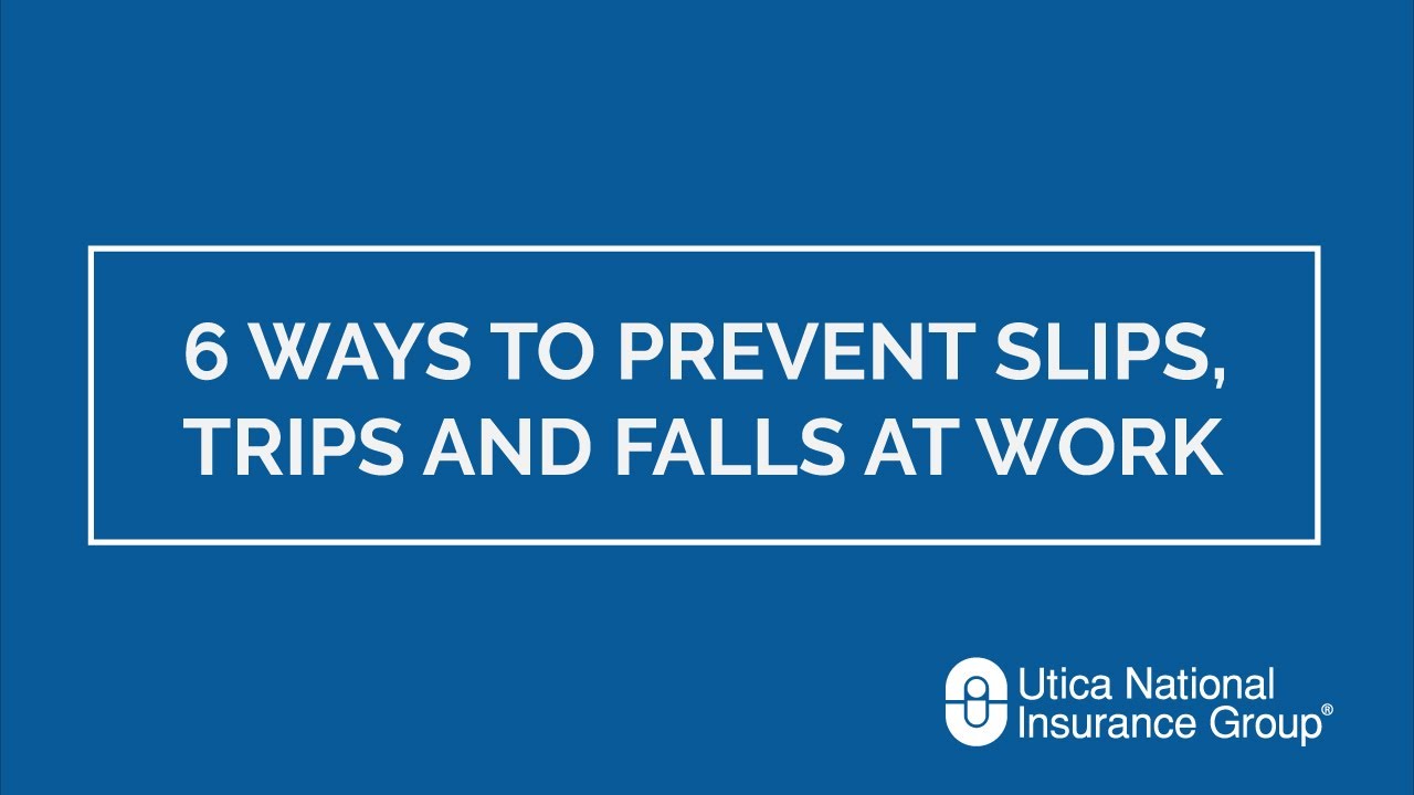 Risk Management 6 Ways to Prevent Slips, Trips and Falls at Work