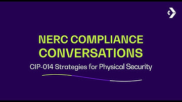 Conversation 6 – NERC CIP Part 4 – Post-Implementation Security Protections Under CIP-014