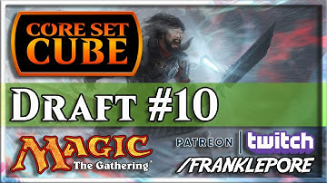 Core Set Cube Draft #10 - 12/2/20 | Magic Online