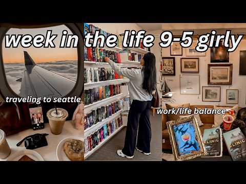 busy week in the life as a 9 to 5 girly || book clubs, content creator, traveling to seattle