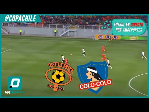 Colo Colo vs.  Cobreloa en Vivo vía TNT Sports, TNT Stadium y Futbol Libre: enlace de transmisión en vivo y transcripción de la semifinal de la Copa de Chile |  Ilinaciones |  Vídeo |  Deportes |  futbol internacional