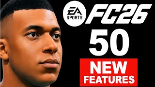 EA Sports FC 26 50 New Gameplay Features Confirmed in FIFA 26