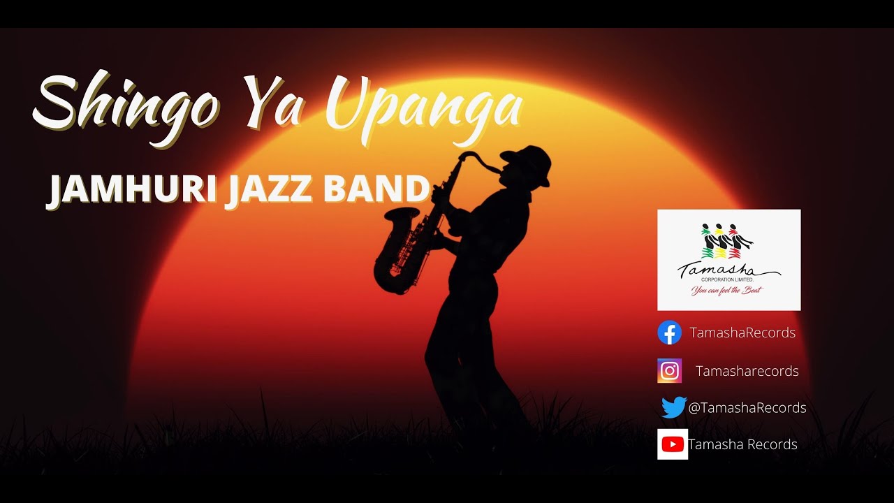 Shingo Ya Upanga by Jamhuri Jazz Band