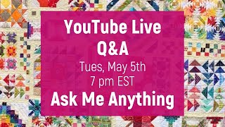 Live Q&A May 5, 2026