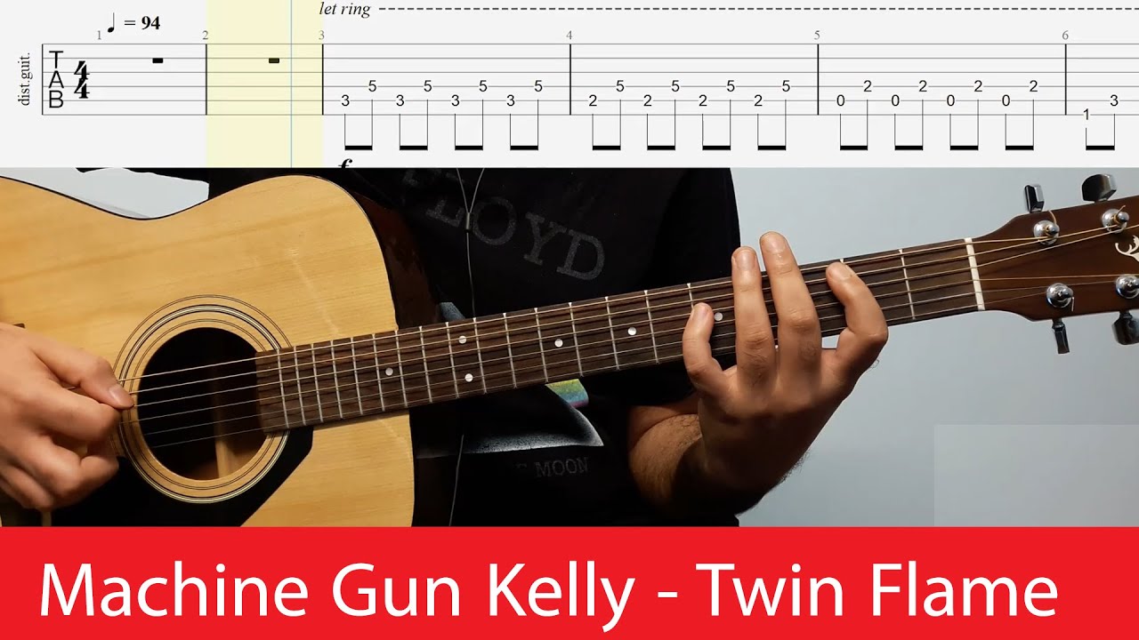 Machine Gun Kelly - Twin Flame Acoustic Part Guitar Cover With ...