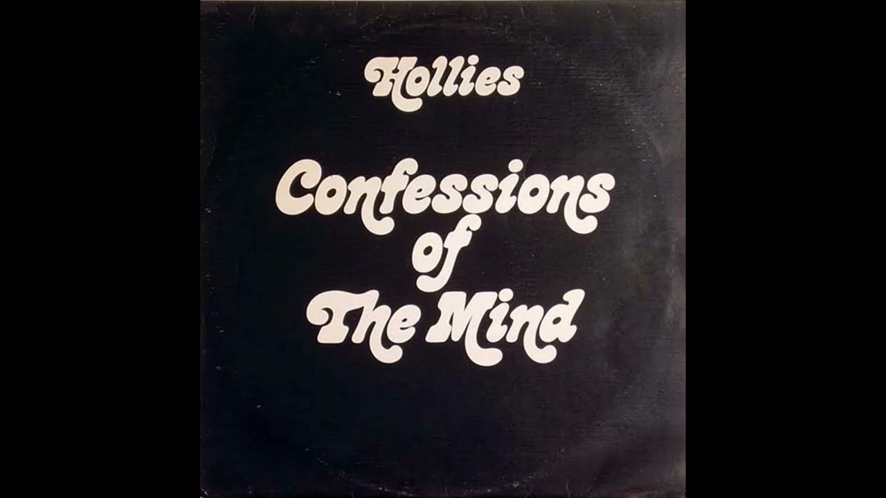 Hollies, The - Confessions of the Mind (1970) Part 3 (Full Album 
