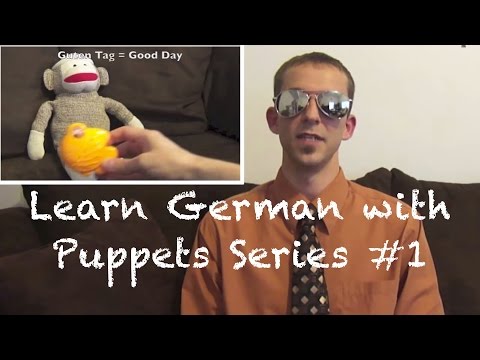 German w/ Puppets Series 1 (GwP1) Intro - Deutsch lernen Instructional Video German w/ Puppets Series 1 (GwP1) Intro - Deutsch lernen Instructional Video
