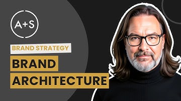 Brand Architecture: Building Brands to Last