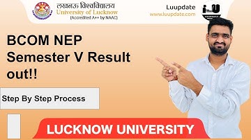 BCOM NEP SEM V Result Out!! Step by Step process| Lucknow University Result update