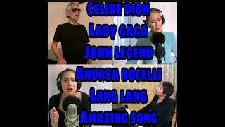 Celine Dion | Andrea Bocelli | Lady Gaga | John Legen| Lang Lang Best Song 2020