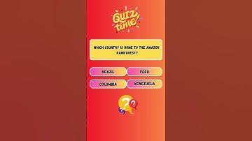 Which country is home to the Amazon Rainforest? #quiztime #quiz