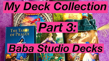 My Deck Collection Part 3:  Baba Studio Decks!