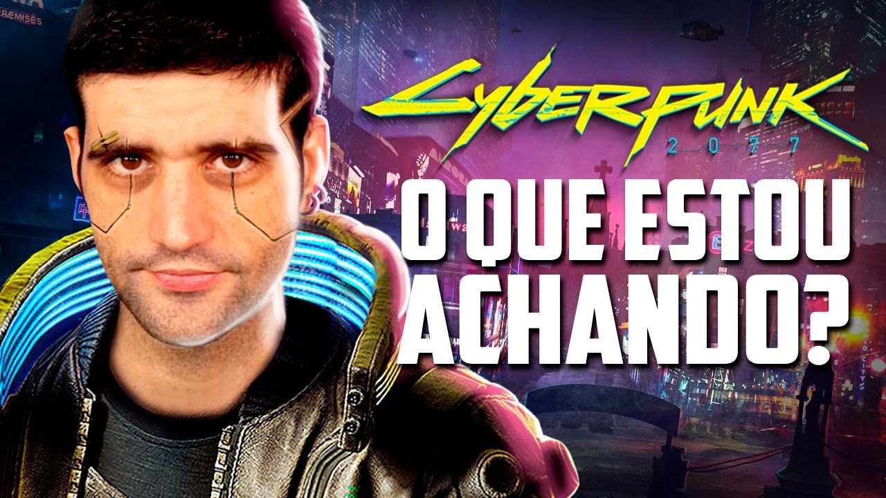 Cyberpunk 2077, JÁ ESTOU jogando, o que estou ACHANDO do jogo?