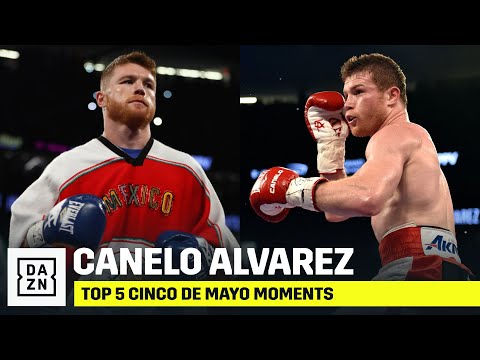 Canelo Alvarez&rsquo;s Top 5 Cinco De Mayo Fight Moments
