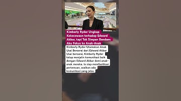 “Kimberly Ryder Ungkap Kekecewaan terhadap Edward Akbar, tapi Tak Simpan Dendam: Aku Fokus ke Anak2
