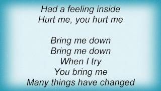 Emf - Bring Me Down Lyrics