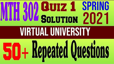 MTH302 Quiz 1 Solution Spring 2021|MTH 302|Quiz Solution|Virtual University|VU.