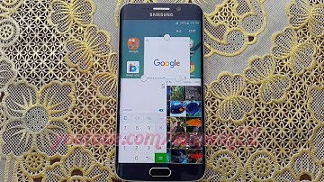 How to multitask on Samsung Galaxy S6 or S6 Edge