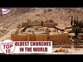 Top 10 oldest churches in the world  pastimers