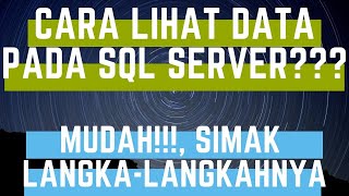 Cara Melihat Data Pada SQL Server Tabel, How to SELECT Data On SQL Server Table