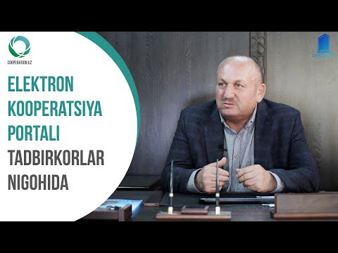 Elektron kooperatsiya portali tadbirkorlar nigohida | Hamoroyev Bahtiyor #7