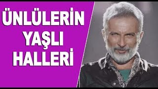 İşte ünlülerin yaşlı halleri!