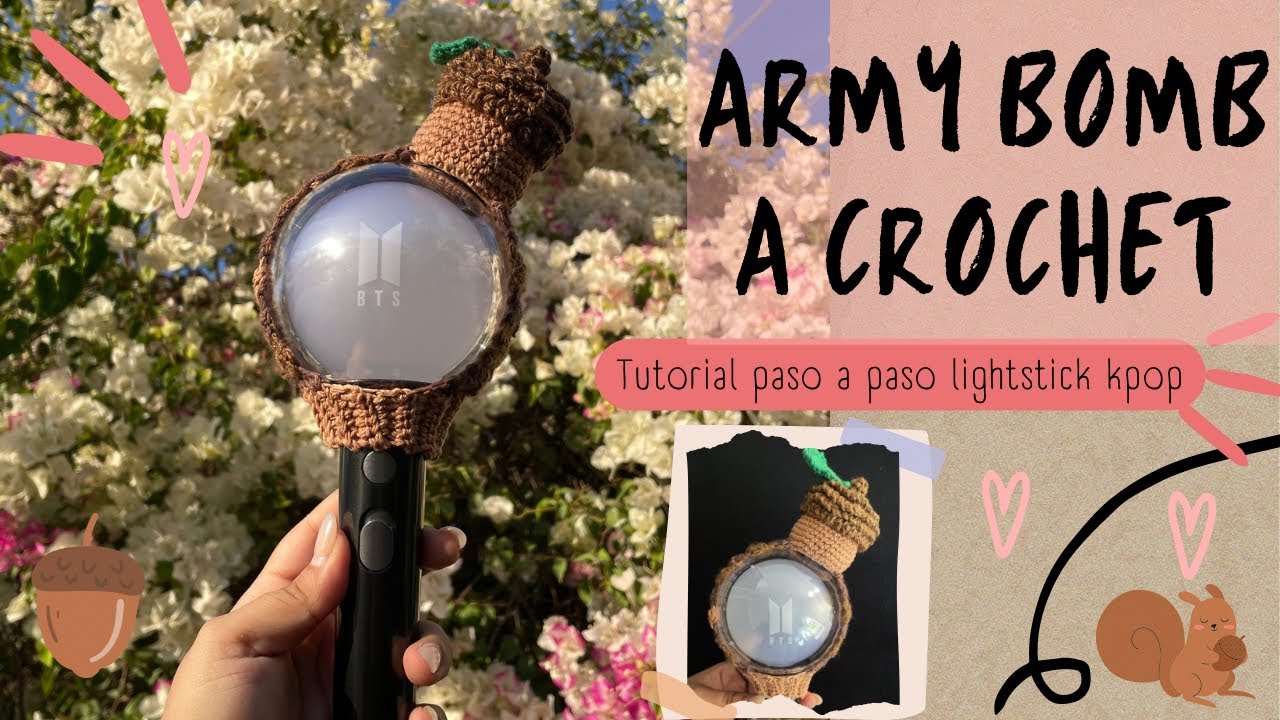 Tutorial de funda/accesorio para Army bomb a crochet para el concierto de jhope,  lightstick bts