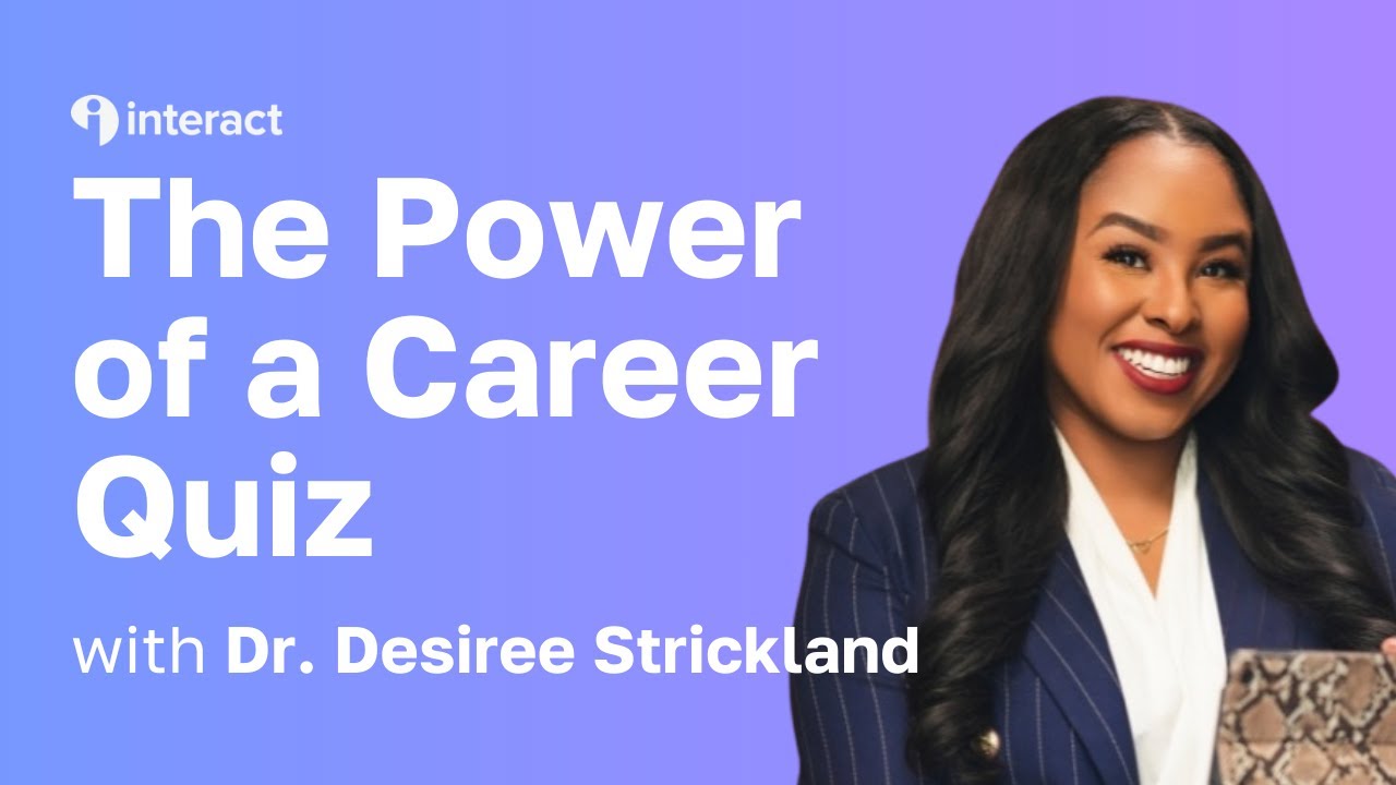 From Confused to Clear: The Power of a Career Quiz with Dr. Desiree Strickland