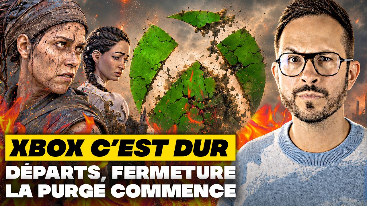 XBOX LA PURGE COMMENCE 🤯 Départs CHOCS, Fermeture de studios, licenciements... ÇA S'EMBALLE !!!