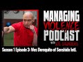 S1. Ep. 3: Wes Derequito of Senshido International