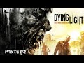 PRIMEIRO BOSS FIGHT - DYING LIGHT #2