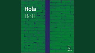 Hola - Bott