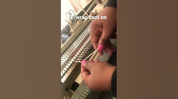 Knitting machine e-wrap cast on