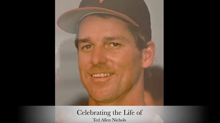 Celebrating the Life of Ted Nichols