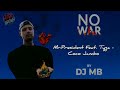 Mr. President Feat. Tyga - Coco Jambo (DJ MB Remix) | ALBUM &#39;&#39;NO WAR&#39;&#39; 2024