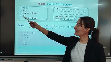Tarmoqlanuvchi algoritmlarni dasturlash. IF ELSE operatori