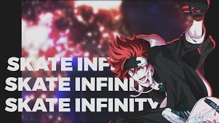 Highest In The Room - Sk8 The Infinity Amvedit