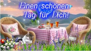 Für einen lieben Menschen! 💖 EINEN SCHÖNEN TAG FÜR DICH! ☀️🐞🌷☕🎶