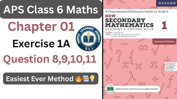 APS class 6 Maths | EX 1A Question 8,9,10,11 Fully Solved