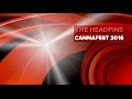 CANNAFEST 2016 THE HEADPINS  by CANNAFEST TV