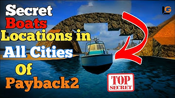 Payback2 Boat Location in all cities. Payback2 Hidden Vehicles ||Payback2||@LogicalGalaxy