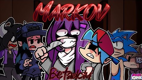 🎤🎶Markov But Every Turn a Different Character sings《FNF Markov》