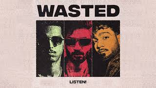 WASTED - CGF, JANI & Rithmetic (Official Lyric Video)