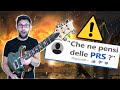 La mia opinione sulle PRS - Paul Reed Smith