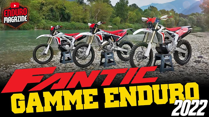 On a essayé les Fantic Enduro 2022 !