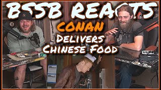 Conan Delivers Chinese Food | BSSB Reacts