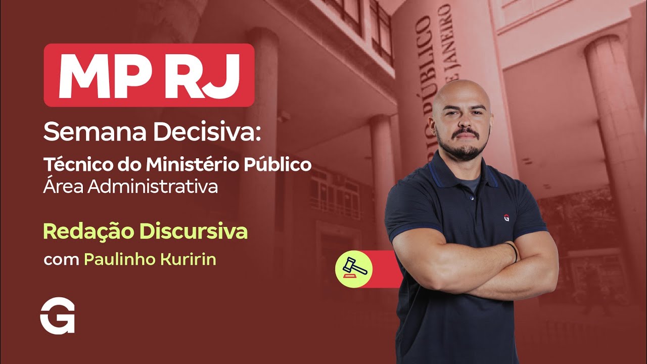 Concurso MP RJ | Semana Decisiva: Técnico do Ministério Público |  Redação Discursiva