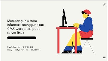 Membangun Sistem Informasi Menggunakan CMS Wordpress Pada Server Linux