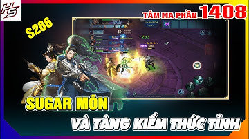Sugar Môn và Tàng Kiếm thức tỉnh - Tâm ma ảo cảnh S266 | 1408 | Thiên Nhai TV
