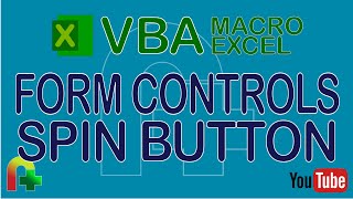 VBA Macro Excel - Form Controls - Spin button